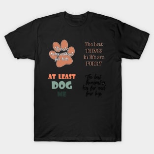 Dog quotes sticker pack T-Shirt